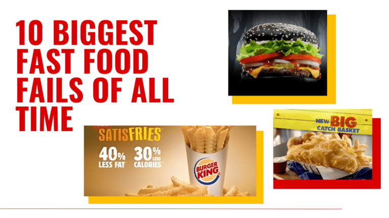10 Biggest Fast Food Failures of All Time