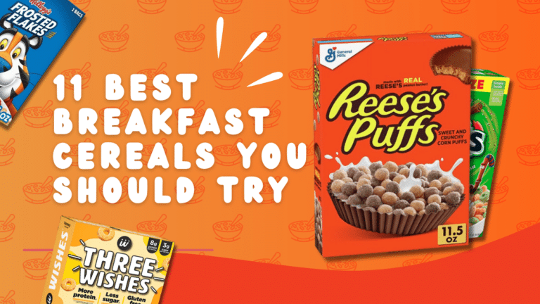 11 Best Breakfast Cereals You Should Try