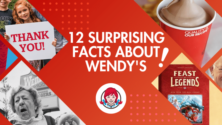 12 Surprising Facts About Wendy’s