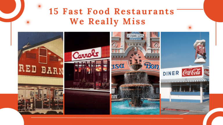 15 Fast Food Restaurants We Really Miss