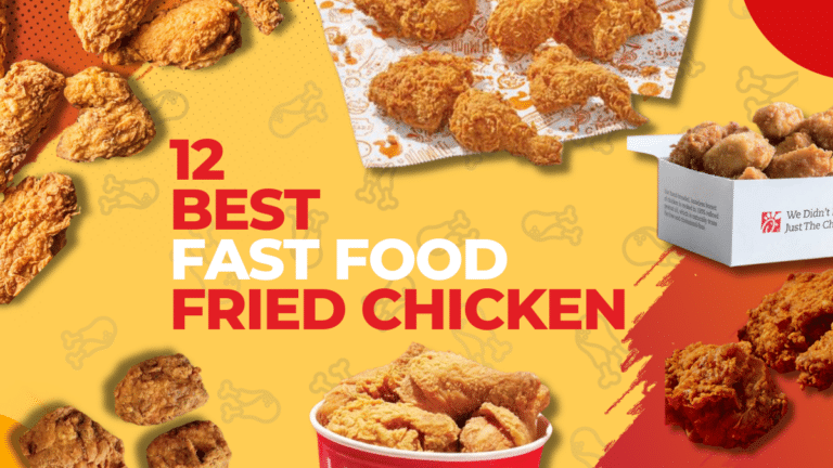 12 Best Fast Food Fried Chicken Spots of 2024
