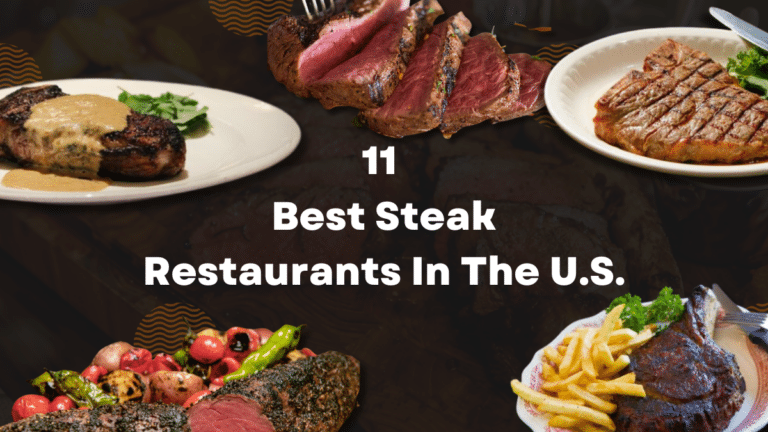 11 Best Steak Restaurants In The U.S.