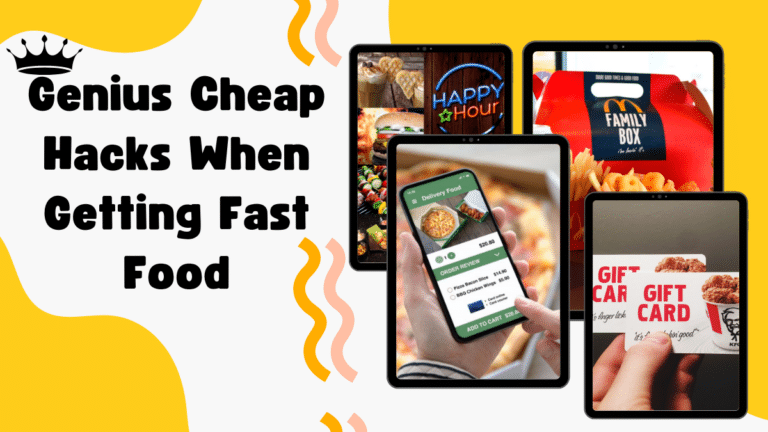 Genius Cheap Hacks When Getting Fast Food