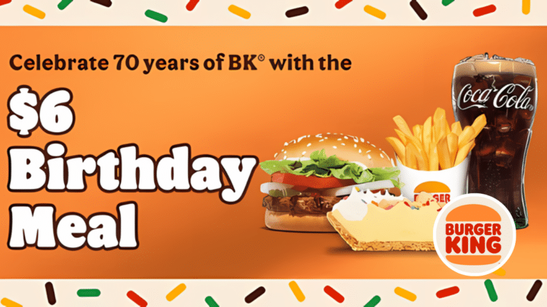 Grab Burger King’s Birthday Meal Before It’s Gone!
