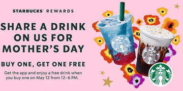 Starbucks Mother’s Day Deal: Buy One, Get One Free on Drinks!