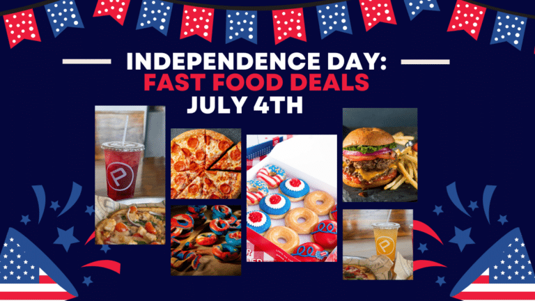 Top July 4th Fast Food Deals You Can’t Miss