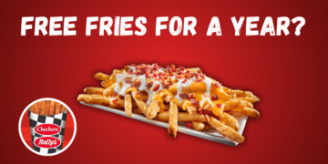 Checkers and Rally's Celebrate National French Fry Day with Fully Loaded Fry Pass for Free Fully Loaded Fries for a Year