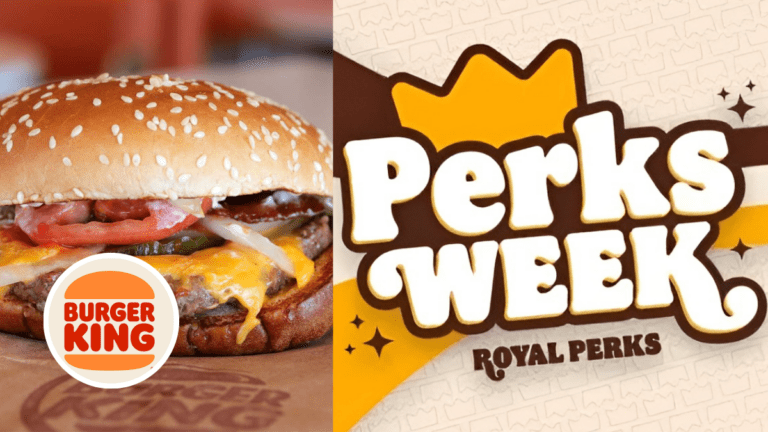 Claim Your Freebies: Burger King’s Perks Week is Back
