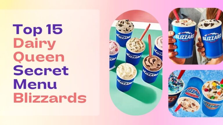 Top 15 Dairy Queen Secret Menu Blizzards