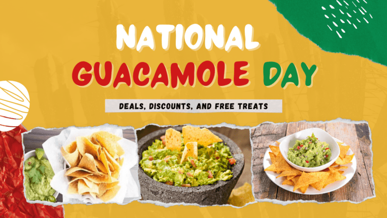 Top Fast Food Deals to Celebrate National Guacamole Day 2024