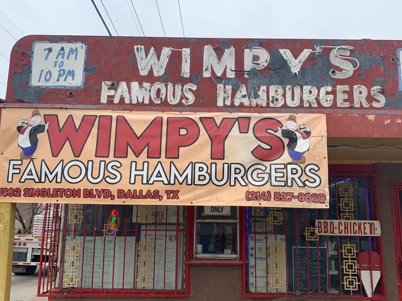 Wimpy’s Famous Burgers - Dallas, Texas
