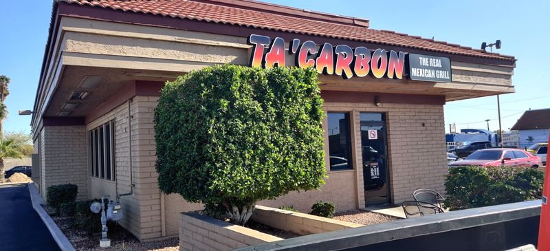 Ta Carbon Mexican Grill - Phoenix, Arizona