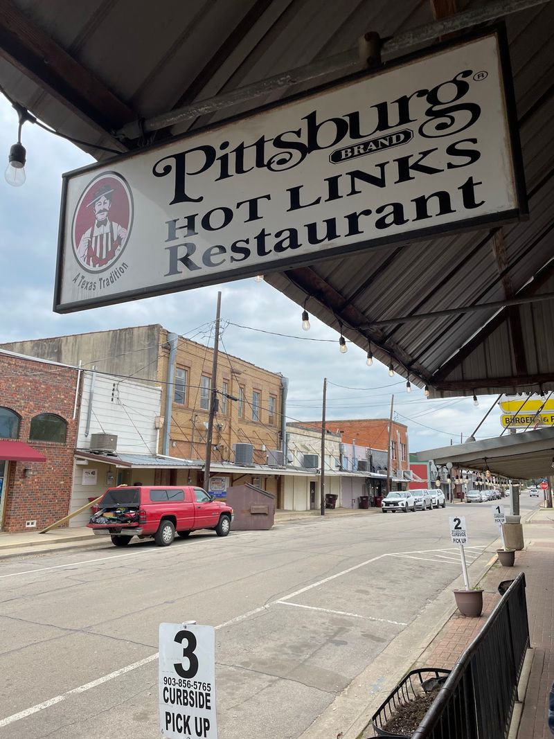 Pittsburg Hot Links Restaurant, Pittsburg, Texas Pittsburg Hot Links Restaurant, Pittsburg, Texas